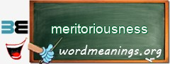 WordMeaning blackboard for meritoriousness